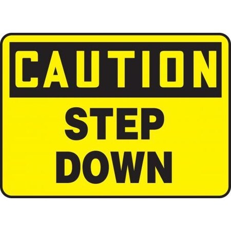 OSHA CAUTION SAFETY SIGN STEP DOWN MSTF646XT